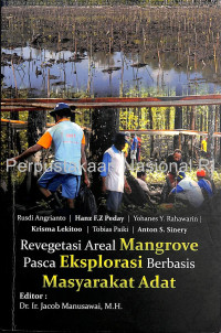 Image of Revegetasi areal mangrove pasca eksplorasi berbasis masyarakat adat