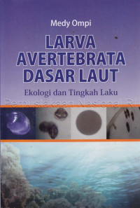 Image of Larva avertebrata dasar laut : ekologi dan tingkah laku