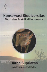 Image of Konservasi biodiversitas : teori dan praktik di Indonesia