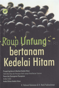 Image of Raup untung bertanam kedelai hitam